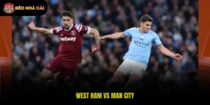 West Ham vs Man City Đá Vào Lúc 19h30 Ngày 14/03/2026
